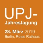 UPJ-Jahrestagung 2019
